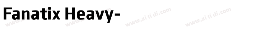 Fanatix Heavy字体转换